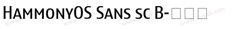 HammonyOS Sans sc B字体转换 HammonyOS Sans sc B字体转换